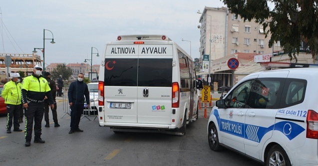 Ayvalıkta özel araç ve yayalara Covid-19 freni!