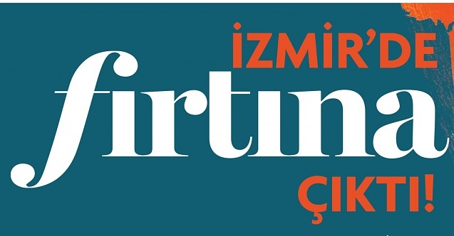 İzmirde ‘Fırtına çıktı!